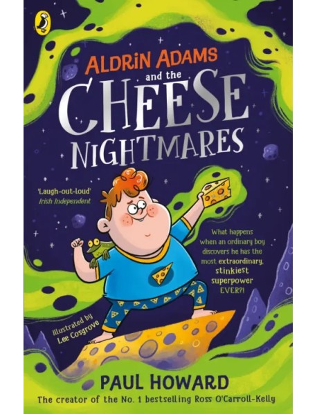 Aldrin Adams and the Cheese Nightmares