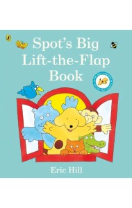 Spot's Big Lift-the-flap Book