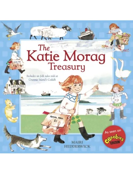 The Katie Morag Treasury