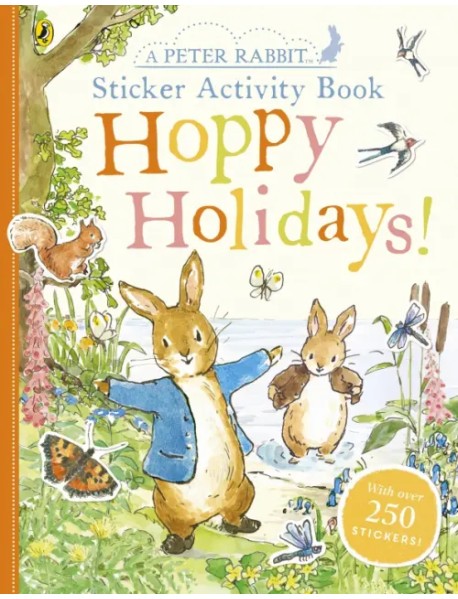 Peter Rabbit Hoppy Holidays. Sticker Activity Book