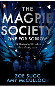 The Magpie Society. One for Sorrow