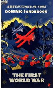Adventures in Time. The First World War