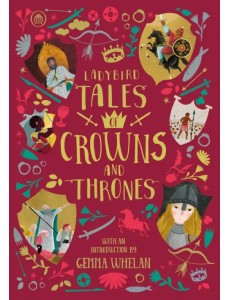 Ladybird Tales of Crowns and Thrones