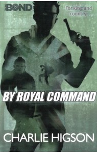 Young Bond. By Royal Command