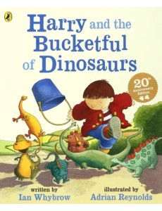 Harry and the Bucketful of Dinosaurs