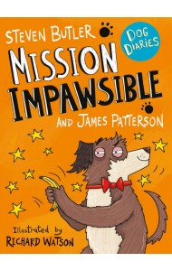 Dog Diaries. Mission Impawsible