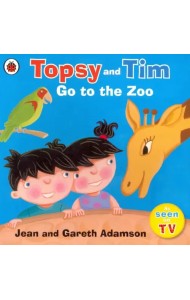 Topsy and Tim: Go to the Zoo