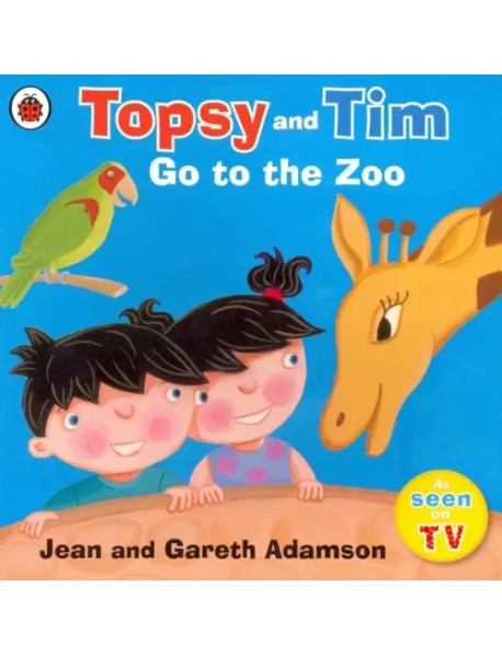 Topsy and Tim: Go to the Zoo