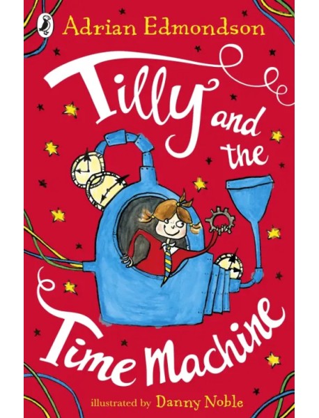 Tilly and the Time Machine