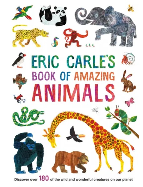 Eric Carle's Book of Amazing Animals