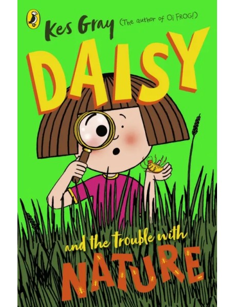 Daisy and the Trouble with Nature