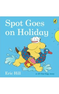 Spot Goes on Holiday