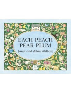 Each Peach Pear Plum