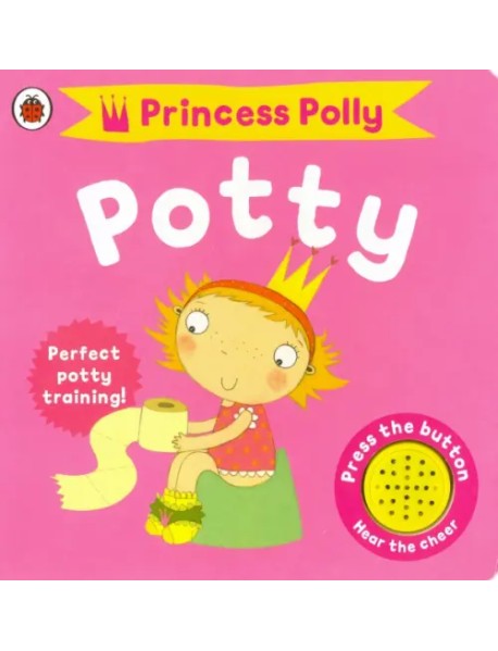 Princess Polly's Potty (board book)