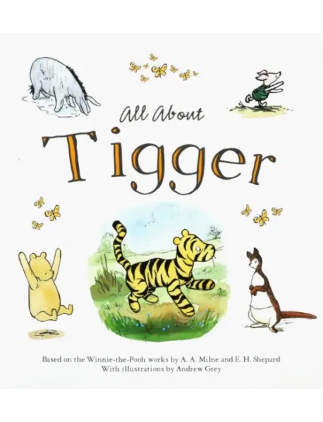 All About Tigger