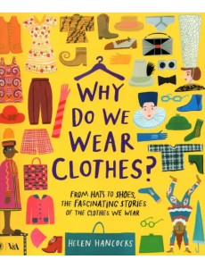 Why Do We Wear Clothes?