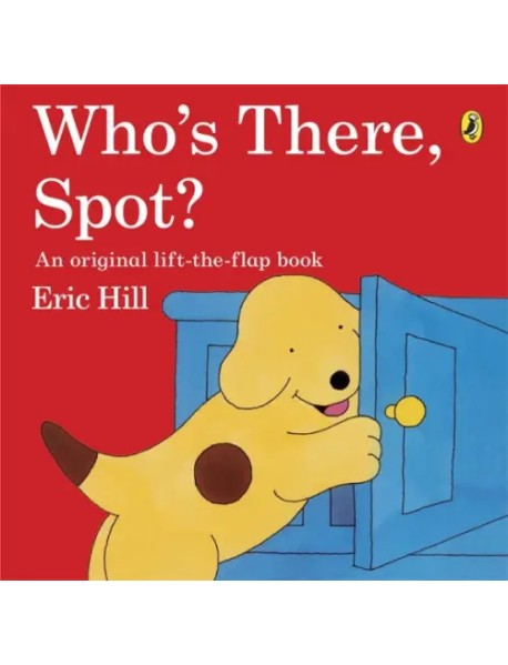 Who's There, Spot?