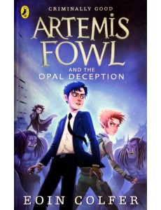 Artemis Fowl and the Opal Deception