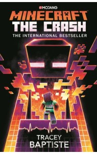 Minecraft. The Crash