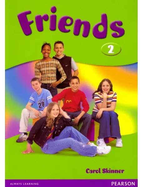 Friends. Level 2. Students' Book