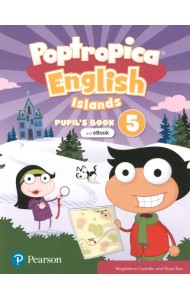 Poptropica English Islands. Level 5. Pupil's Book