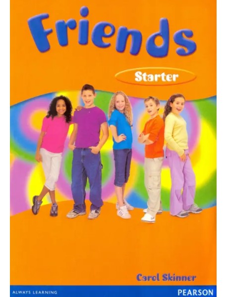 Friends. Starter Level. Students' Book