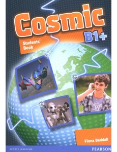 Cosmic. B1+. Students Cosmic. B1+. Students