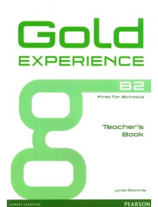 Gold Experience. B2. Teacher