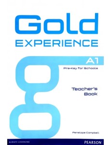 Gold Experience. A1. Teacher