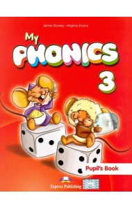 My Phonics-3. Pupil's book (international). Учебник
