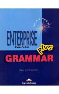 Enterprise Plus. Pre-Intermediate. Grammar. Student's Book