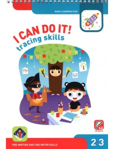 I Can Do It! Tracing Skills. Age 2-3. На английском языке