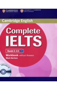 Complete IELTS Bands 5-6.5 Workbook without Answers with Audio CD