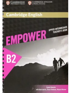 Cambridge English. Empower. Upper Intermediate. Teacher Cambridge English. Empower. Upper Intermediate. Teacher