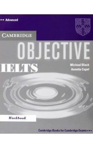 Objective IELTS. Advanced. Workbook