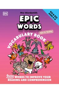 Mrs Wordsmith Epic Words Vocabulary Book, Ages 4-8. Key Stages 1-2