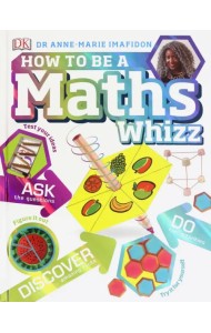 How to be a Maths Whizz