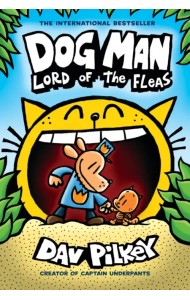Dog Man. Lord of the Fleas