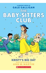 Kristy's Big Day. Graphic Novel