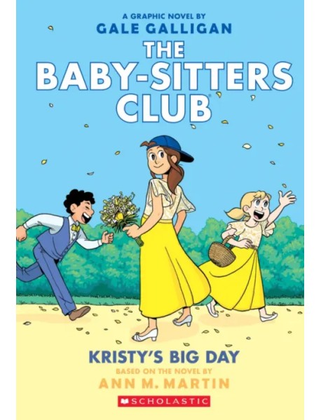 Kristy's Big Day. Graphic Novel