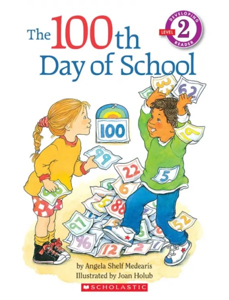 The 100th Day of School. Level 2