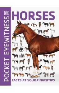 Horses. Facts at Your Fingertips