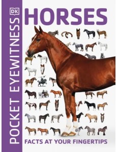 Horses. Facts at Your Fingertips