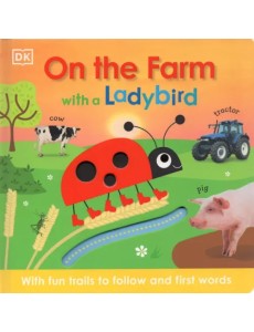 On the Farm with a Ladybird