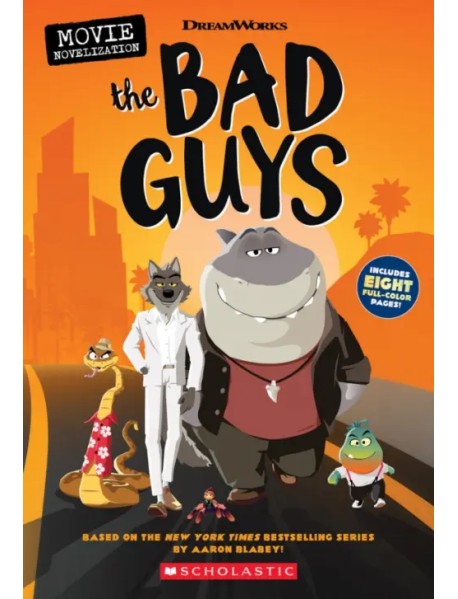 The Bad Guys Movie Novelization