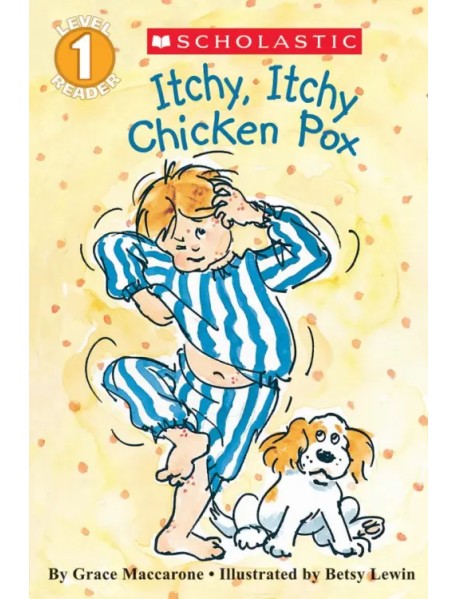 Itchy, Itchy Chicken Pox. Level 1