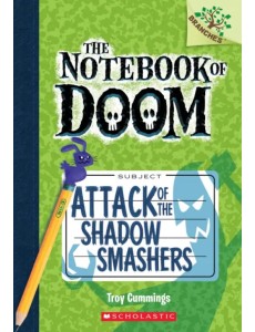 Attack of the Shadow Smashers Attack of the Shadow Smashers