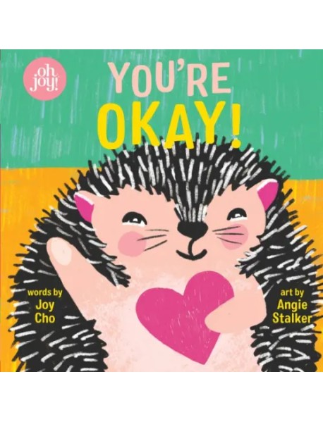 You're Okay!