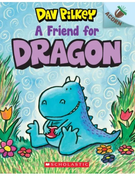 A Friend for Dragon