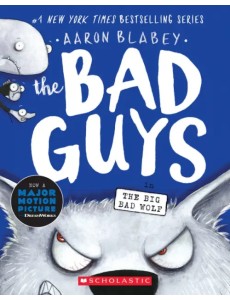 The Bad Guys in the Big Bad Wolf